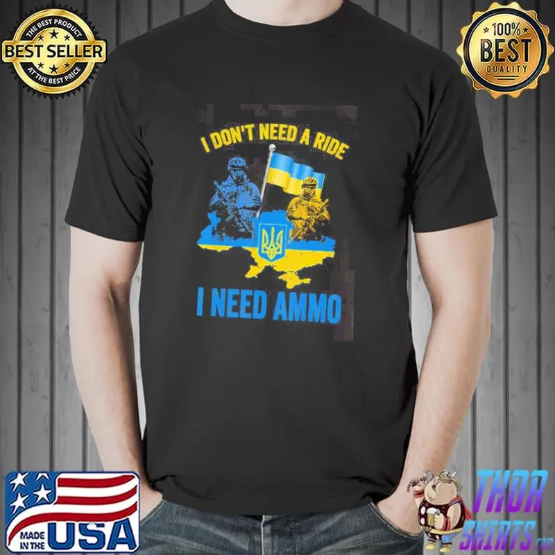 Ammo need ride ghost of kyiv Ukraine design shirt