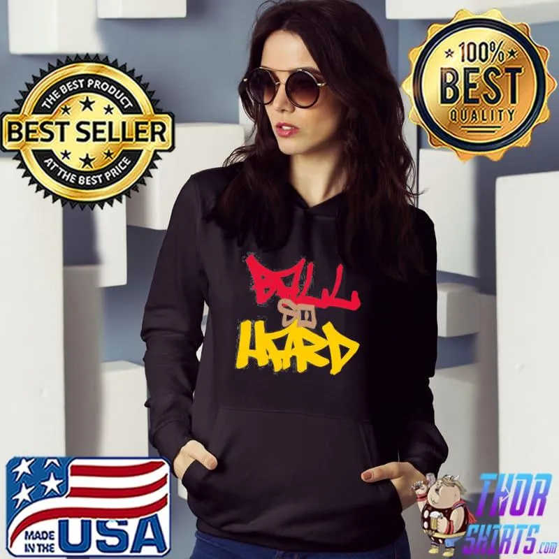 Ball so hard atlanta throwback design Hoodie