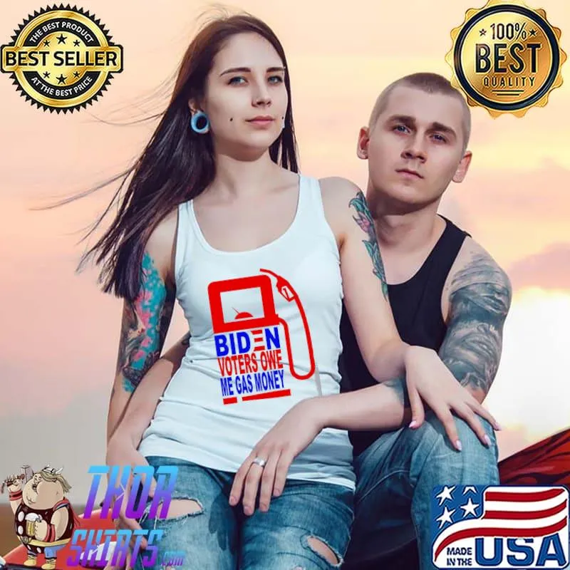 Biden voters one me gas money Tank Top