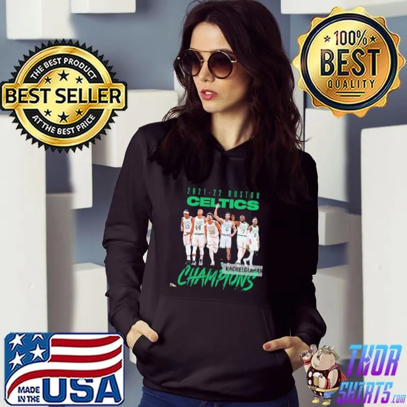 Champions 2022 Boston Celtics Finals Playoff T-Shirt Hoodie