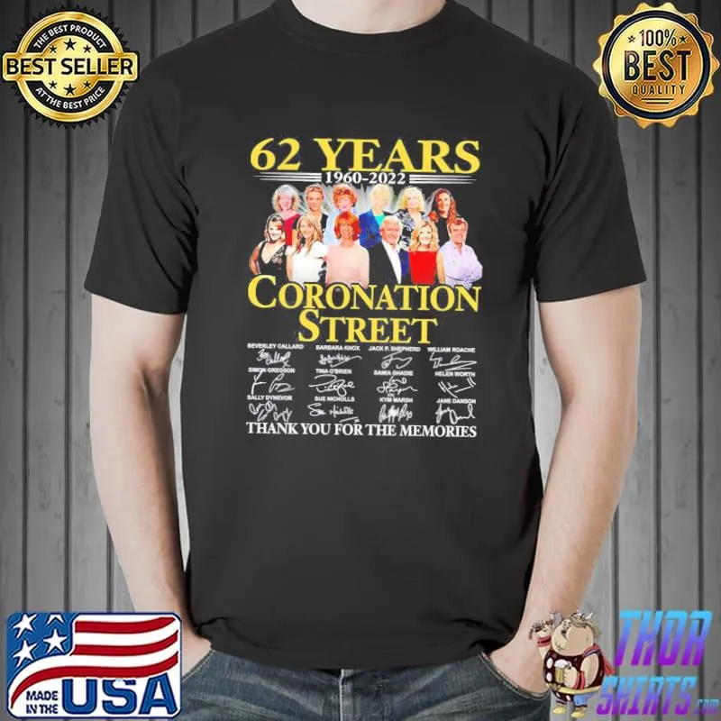 Coronation street 62 years signatures 2022 shirt
