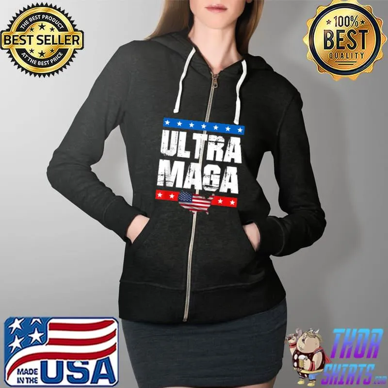 Donald Trump Maga Ultra Maga Funny Trump Republican Lovers T-Shirt Full Zip Hooded