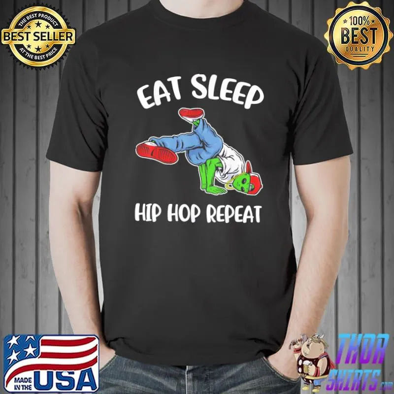 Eat sleep hip hop shirt