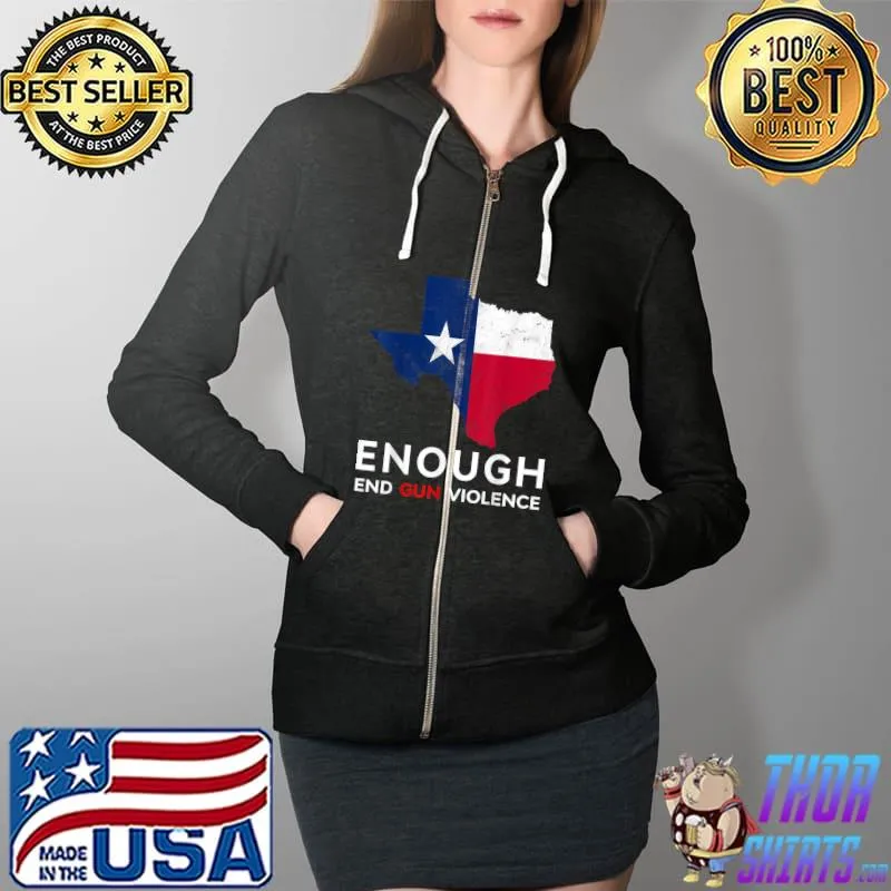 Enough End Gun Violence Wear Orange Anti Violence T-Shirt Full Zip Hooded