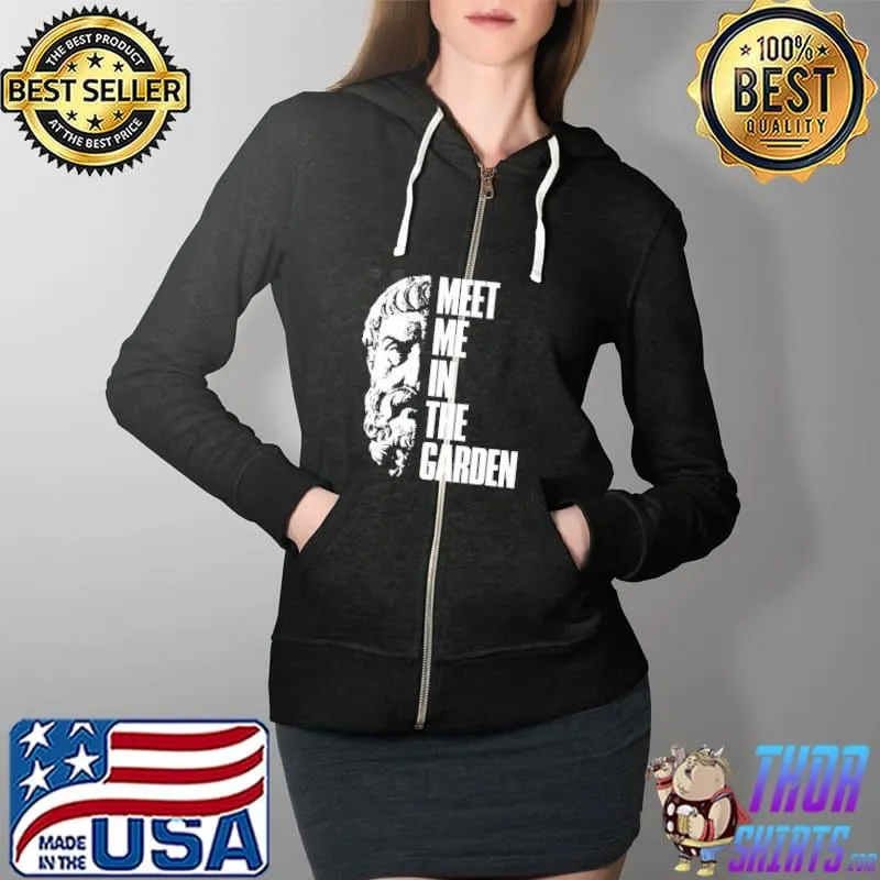 Epicurus meet me in the garden philosophy Full Zip Hooded