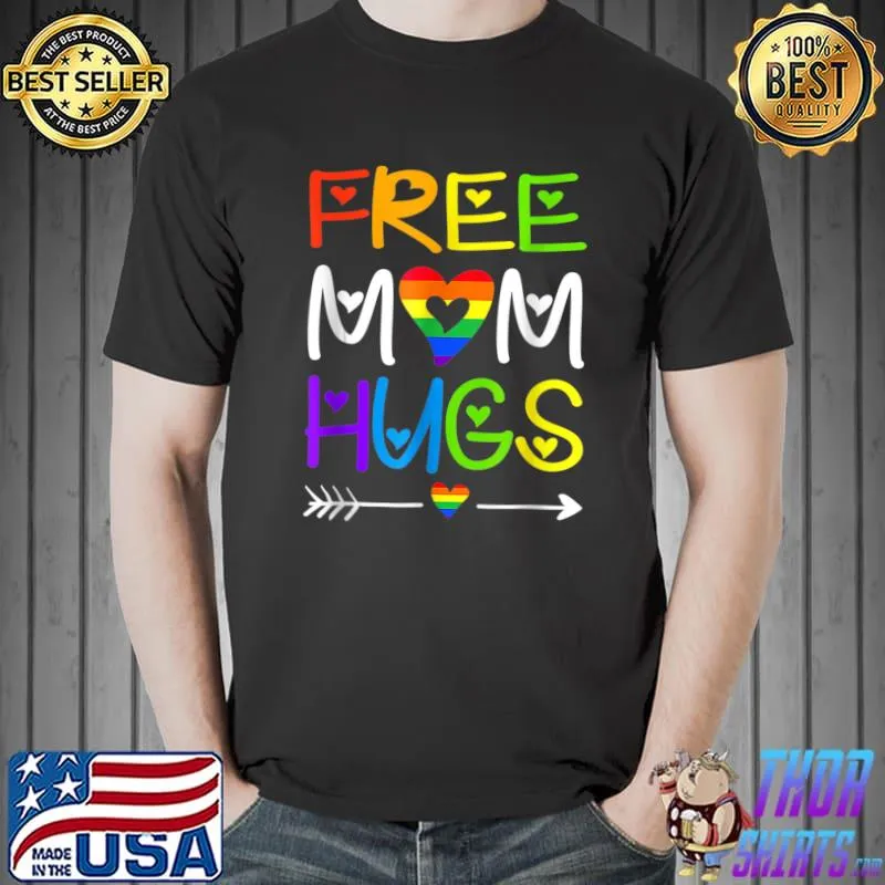 Free Mom Hugs Tshirt Rainbow Heart LGBT Pride Month T-Shirt
