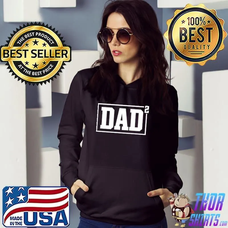 Funny dad of 2 kids happy father's day shirt