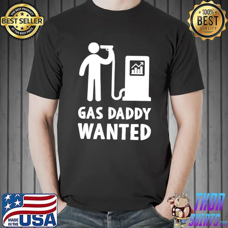 Funny gas daddy wanted happy father's day Unisex