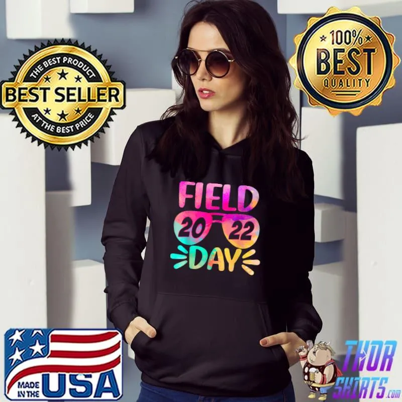 Funny School Field Day 2022 Sunglasses Colorful Kids Teacher T-Shirt