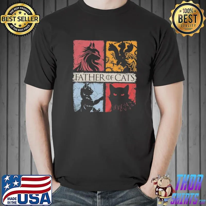 Game of thrones father of cats happy father's day Unisex