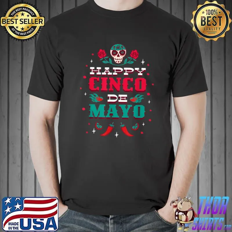 Happy Cinco de Mayo May 5th Colorful Mexican Themed Party T-Shirt