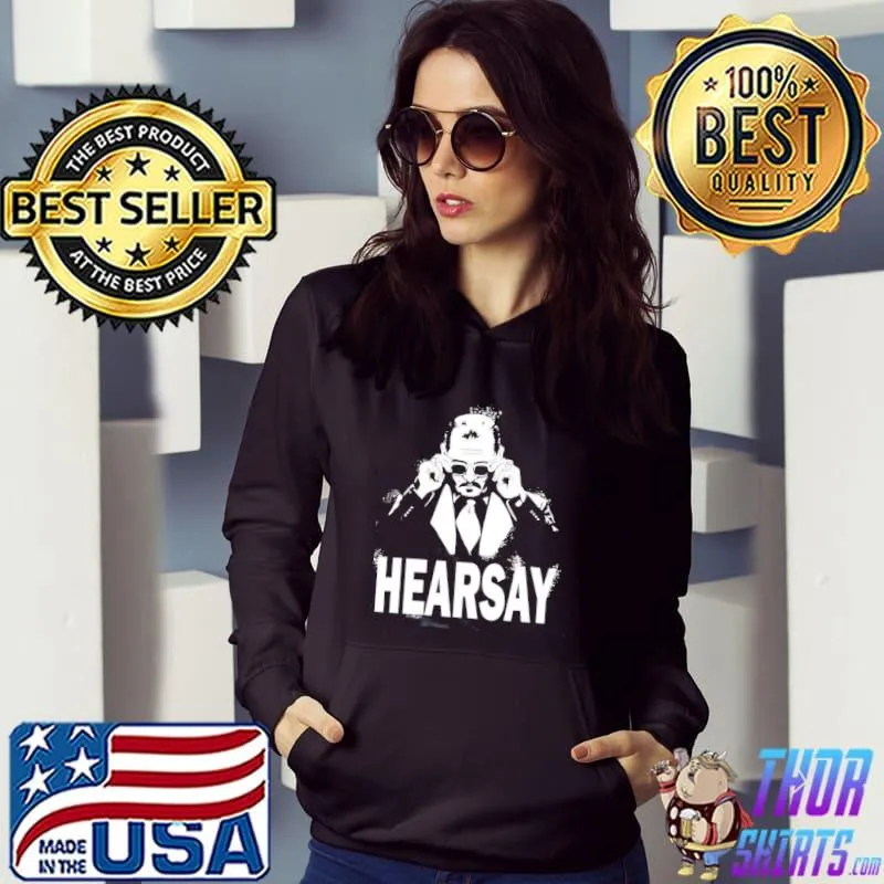 Hearsay fuck amber heard justice for johnny depp s Hoodie