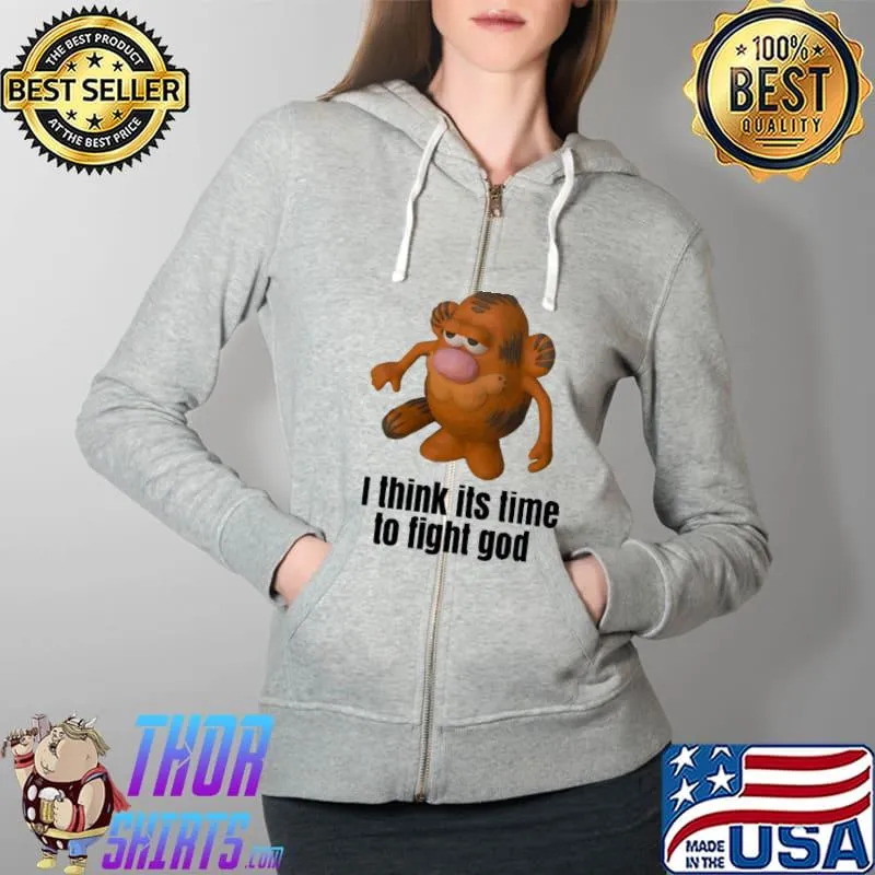 I think its time to fight god Full Zip Hooded