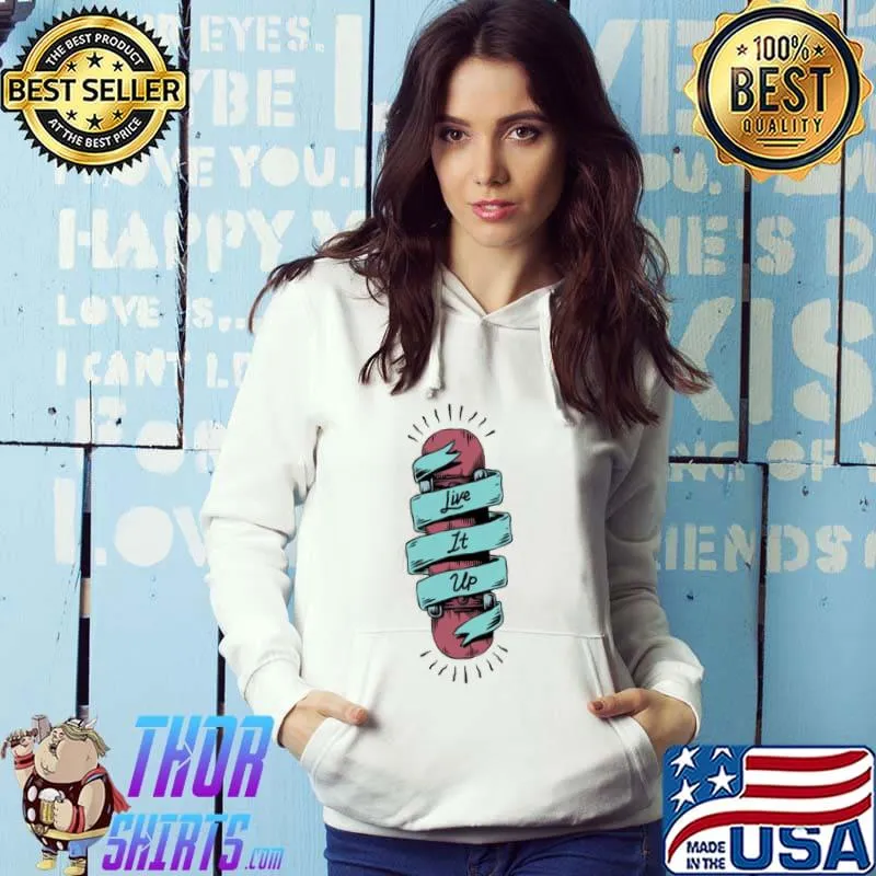 Life itu up ! artwork s Hoodie