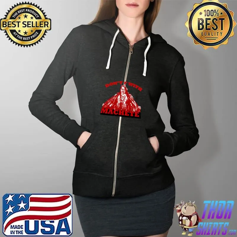 MACHETE T-Shirt Full Zip Hooded