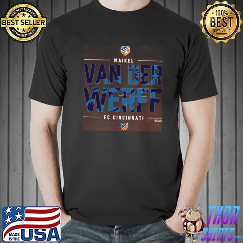 Maikel Van Der Werff Fc Cincinnati Shirt