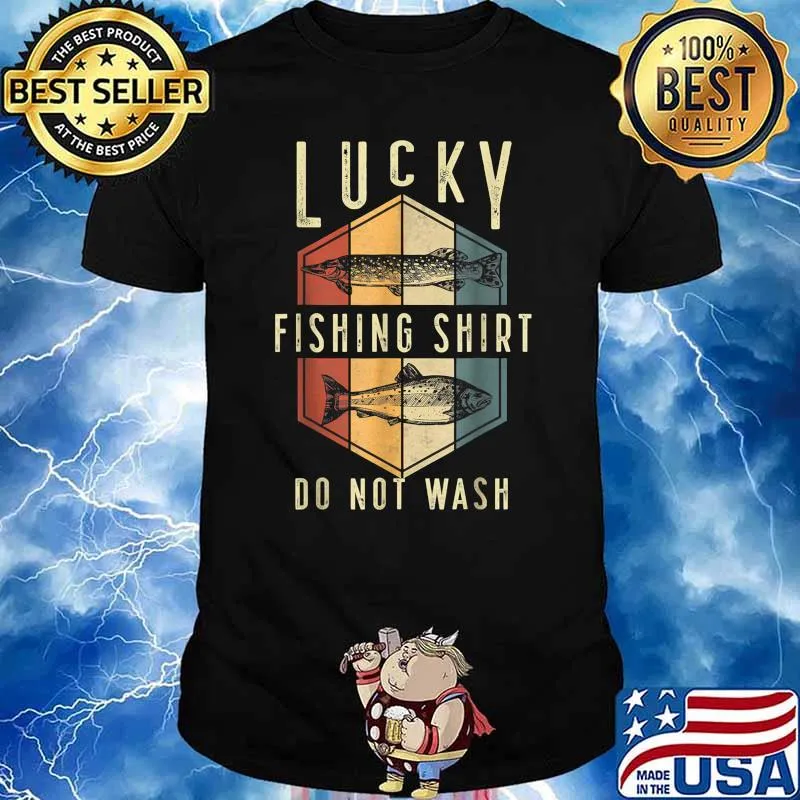 Mens Lucky Fishing Do Not Wash Father's Day Fisherman Dad T-Shirt