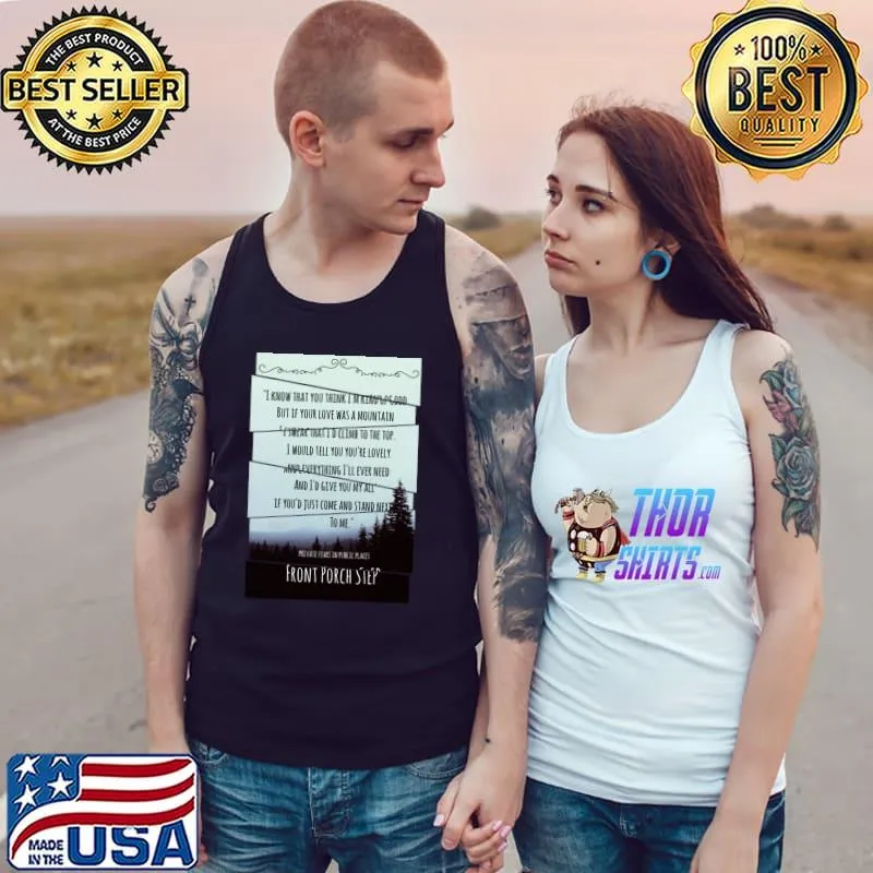Private fears in public places front porch step T-Shirt Tank Top