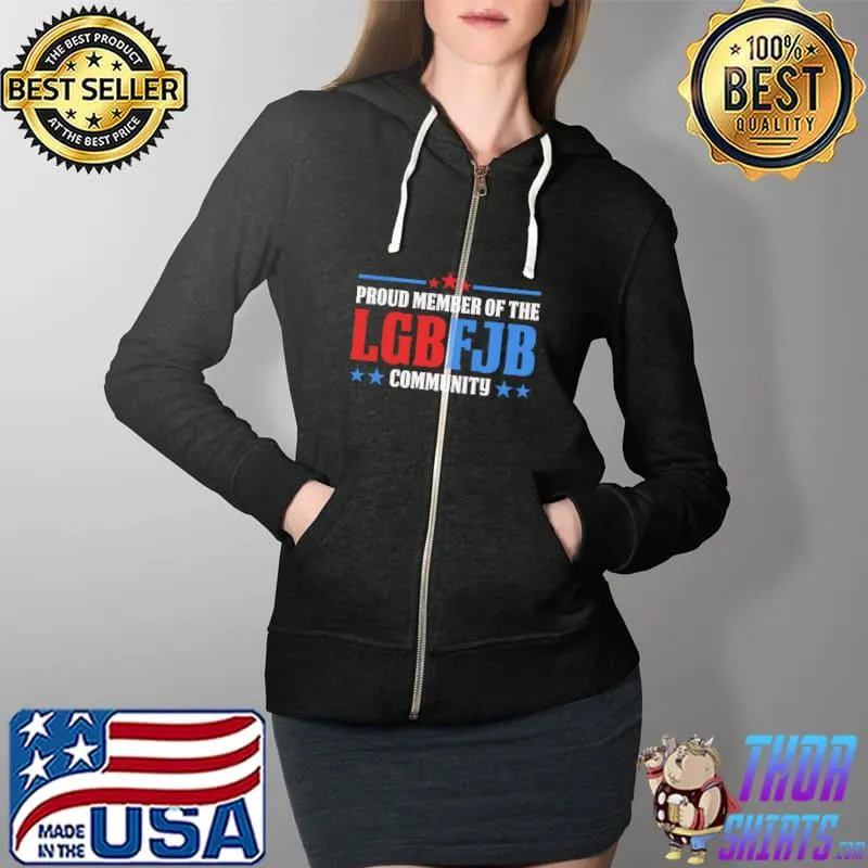 Proud member of the let's go brandon FJB community Full Zip Hooded