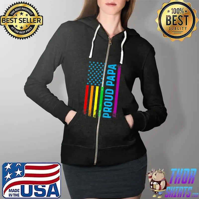 Proud Papa Grandpa Dad LGBT LGBTQ Gay Pride Rainbow Flag T-Shirt Full Zip Hooded