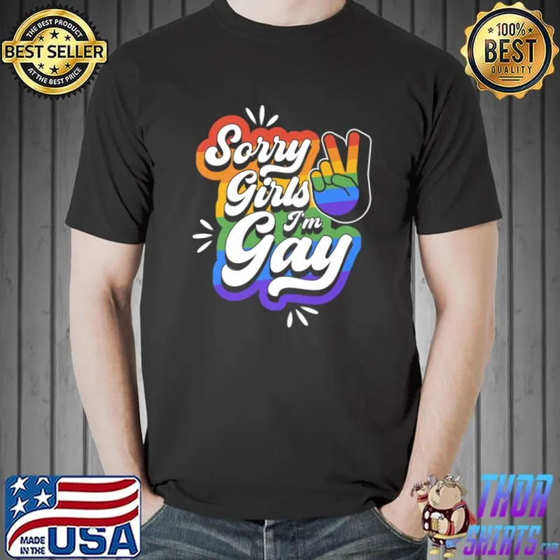 Sorry Girls I'm Gay Peace Sign Hand Funny Trendy Unique Love Premium T-Shirt Unisex