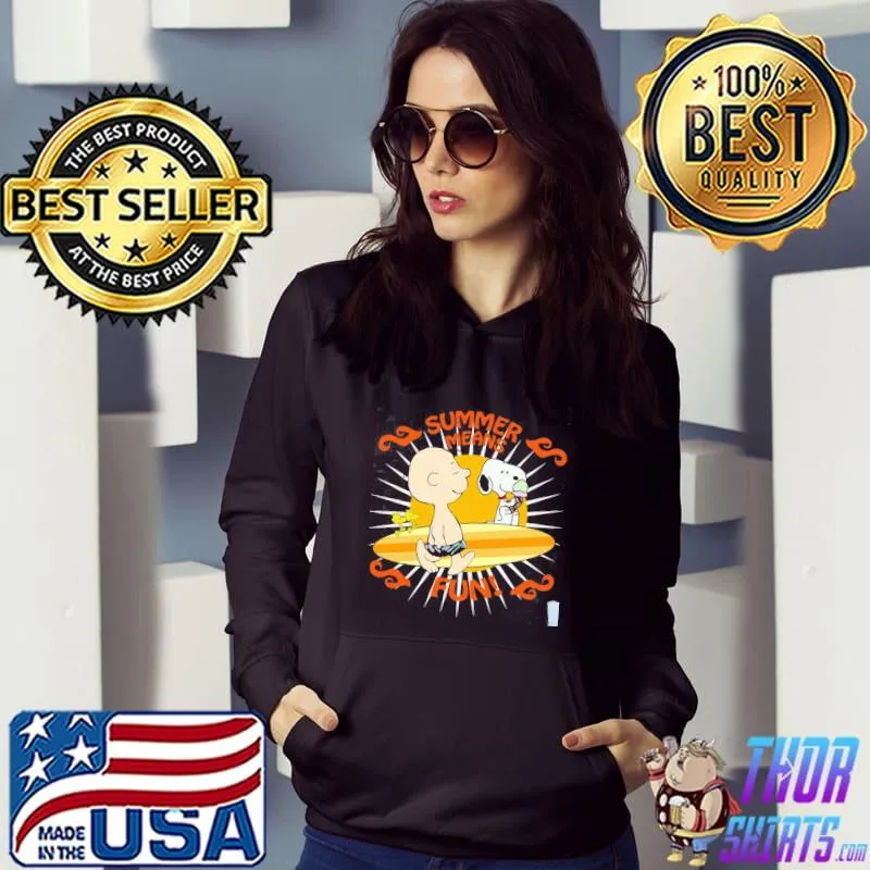 Summer means fun charlie brown snoopy woodstock Hoodie
