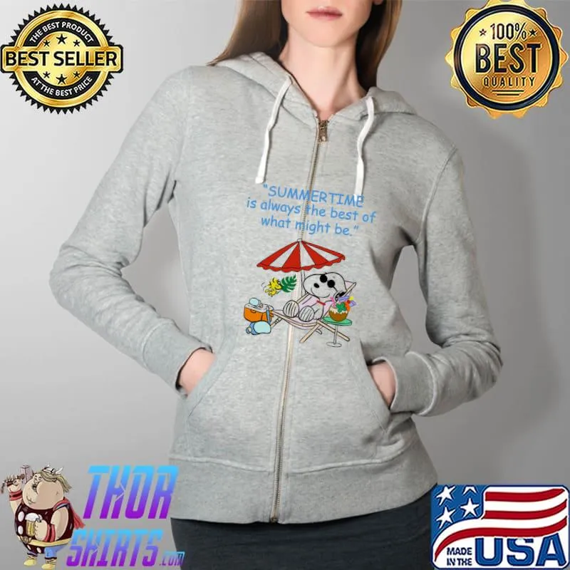 Summer time is always the best of that might be snoopy woodstock Full Zip Hooded