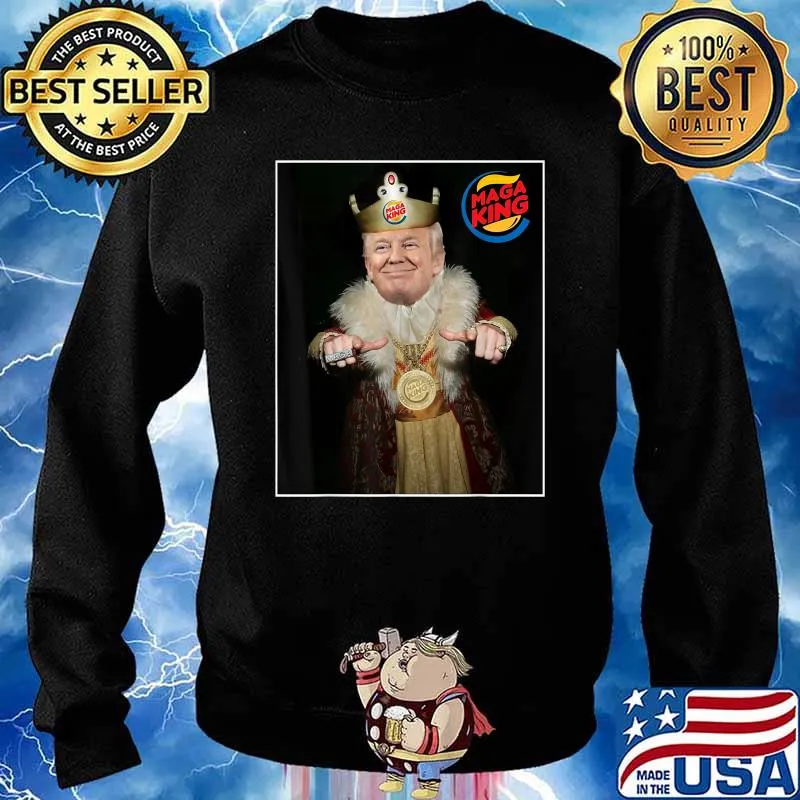 The Great Maga King - The Return Of The Ultra Maga King T-Shirt Sweater