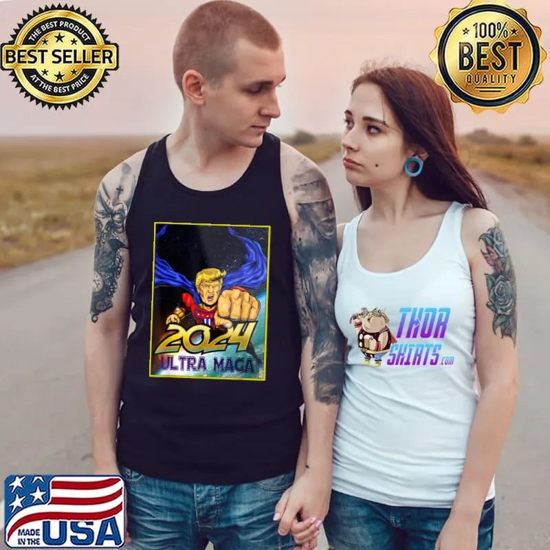 Ultra MAGA 2024 Funny Pro Trump Maga Super Ultra Maga T-Shirt Tank Top