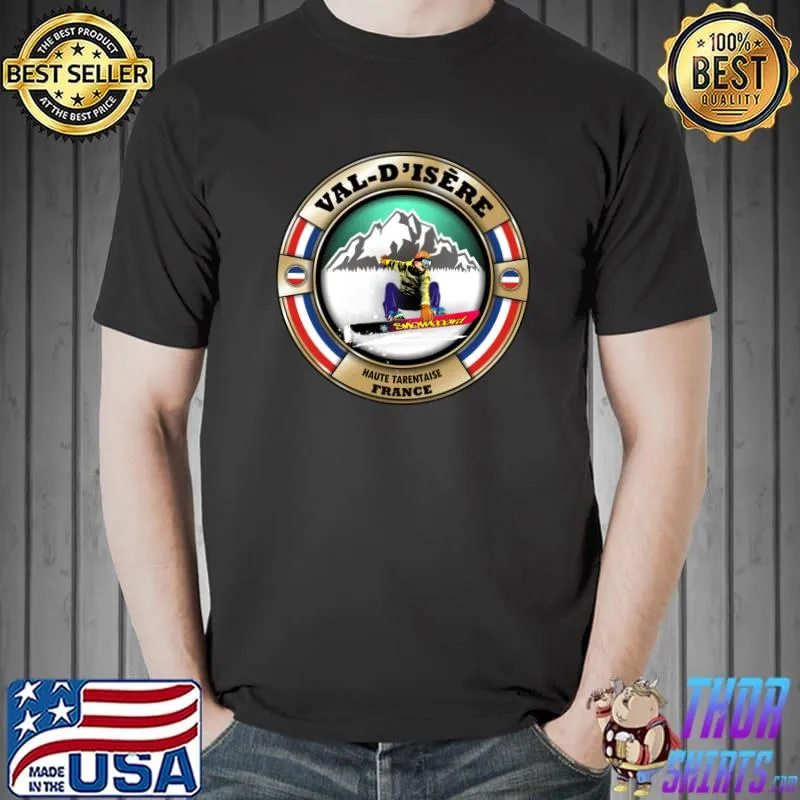Val D'isère Haute Tarentaise France Mountains Snowboarding Classic T-Shirt