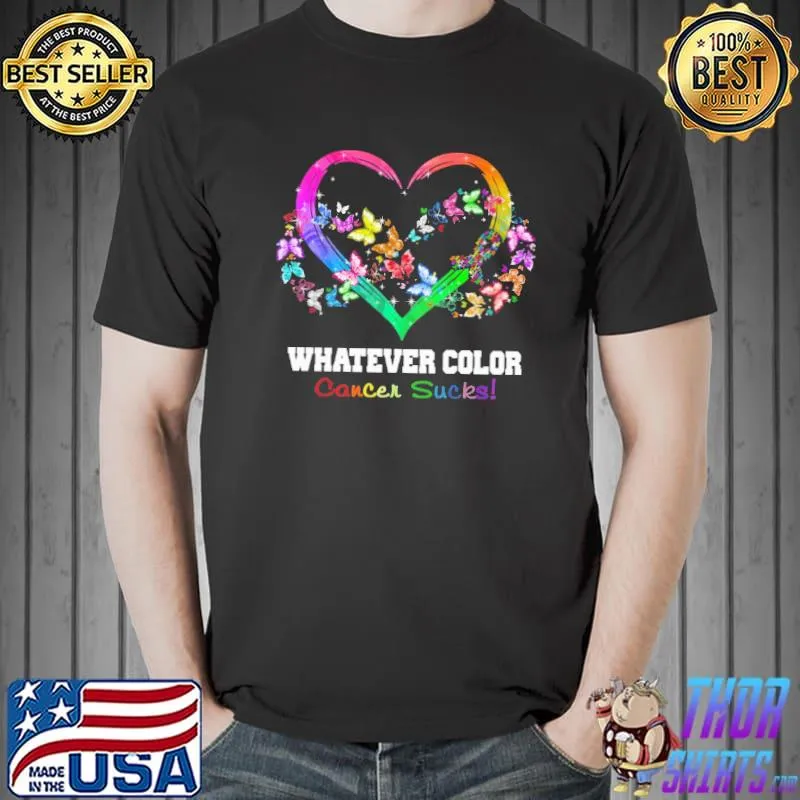 Whatever Color Cancer Sucks Butterfly Heart shirt