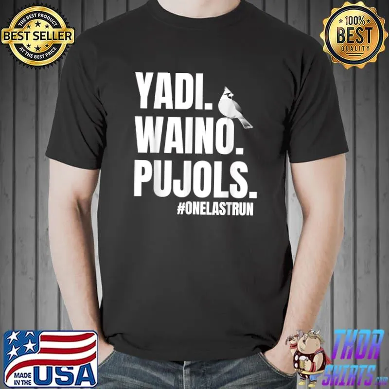 Yadi Waino Pujols T-Shirt
