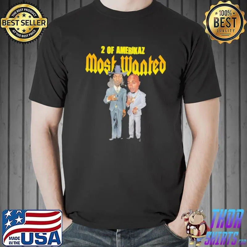 2Pac And Snoopy 2 Of Amerikaz Most Wanted Shirt Unisex