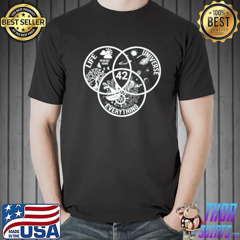 42 the answer to life the universe and everything shirt