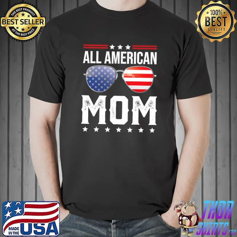All American Mom Matching Family Fourth 4th of July American T-Shirt Unisex