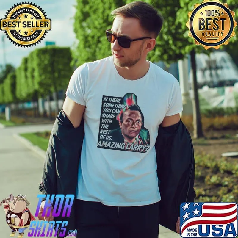Amazing larry pee wee's big adventure shirt