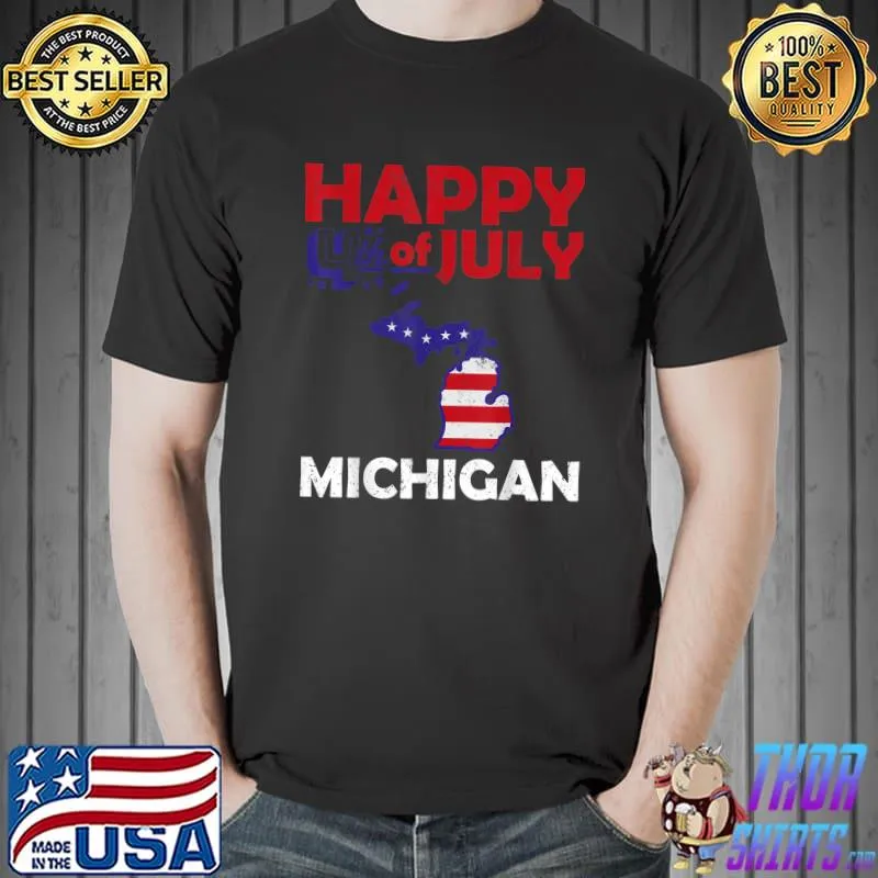 American Independence Day 4th July Veteran Michigan T-Shirt