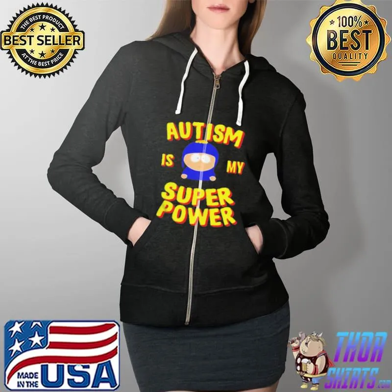 Autism is my super power south park s Full Zip Hooded