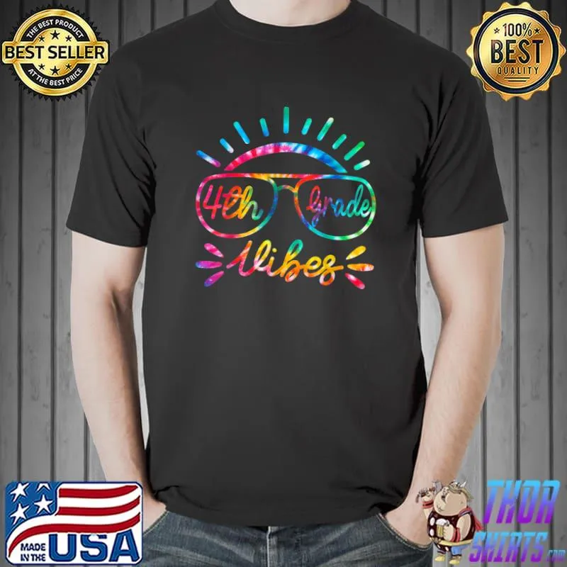 Back To School 4th Grade Vibes Shirt First Day Teacher T-Shirt