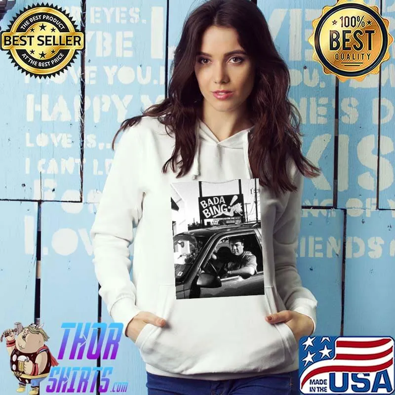 Bada Bing Tony Soprano open for Lunch Shirt Hoodie