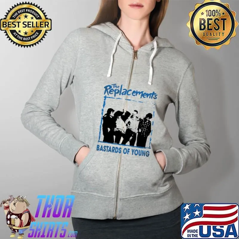 Bastards of young the replacements rock band s Full Zip Hooded