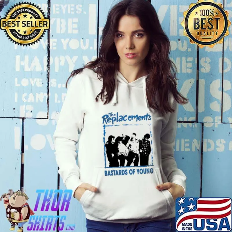 Bastards of young the replacements rock band s Hoodie
