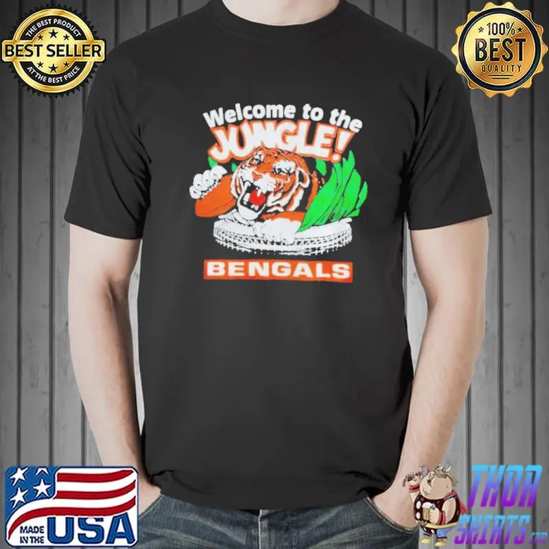 CincinnatI bengals welcome to the jungle shirt