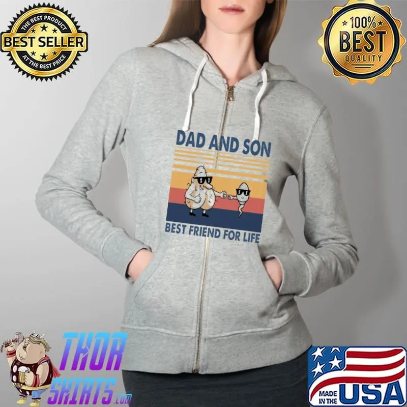 Dad And Son Best Friend For Life Vintage Shirt Full Zip Hooded