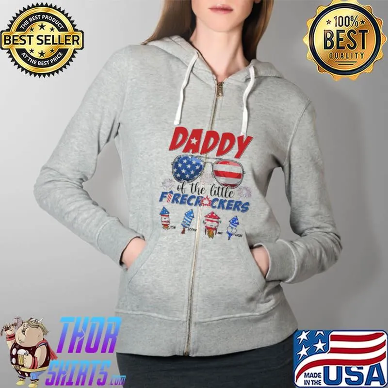 Daddy of the little firecrackers personalized independence day gift for family s Full Zip Hooded