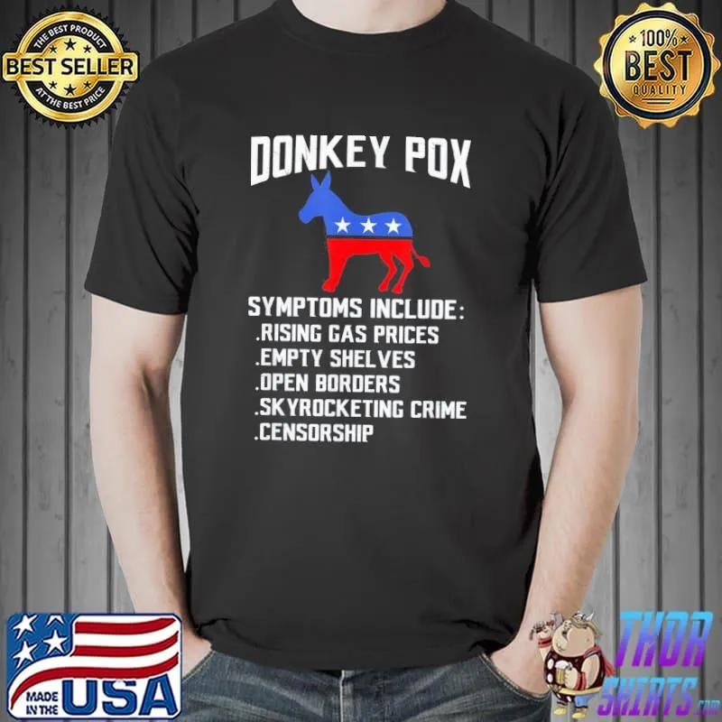Donkey pox conservative republican antI Biden donkeypox shirt