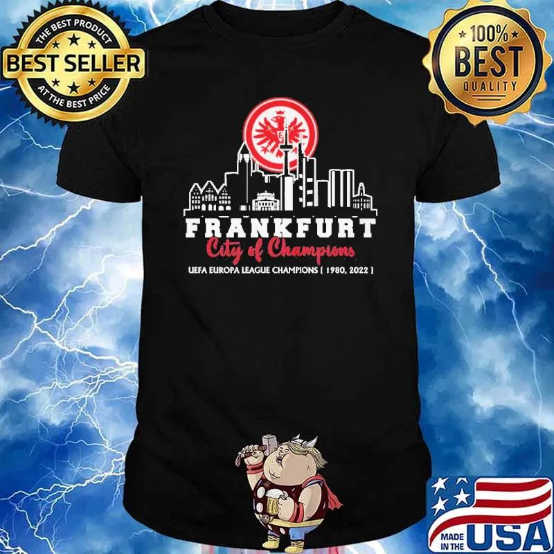 Frankfurt City Of Champions Shirt Unisex