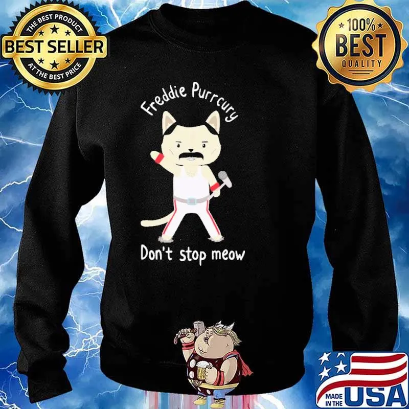 Freddie Purrcury don't stop meow s Sweater