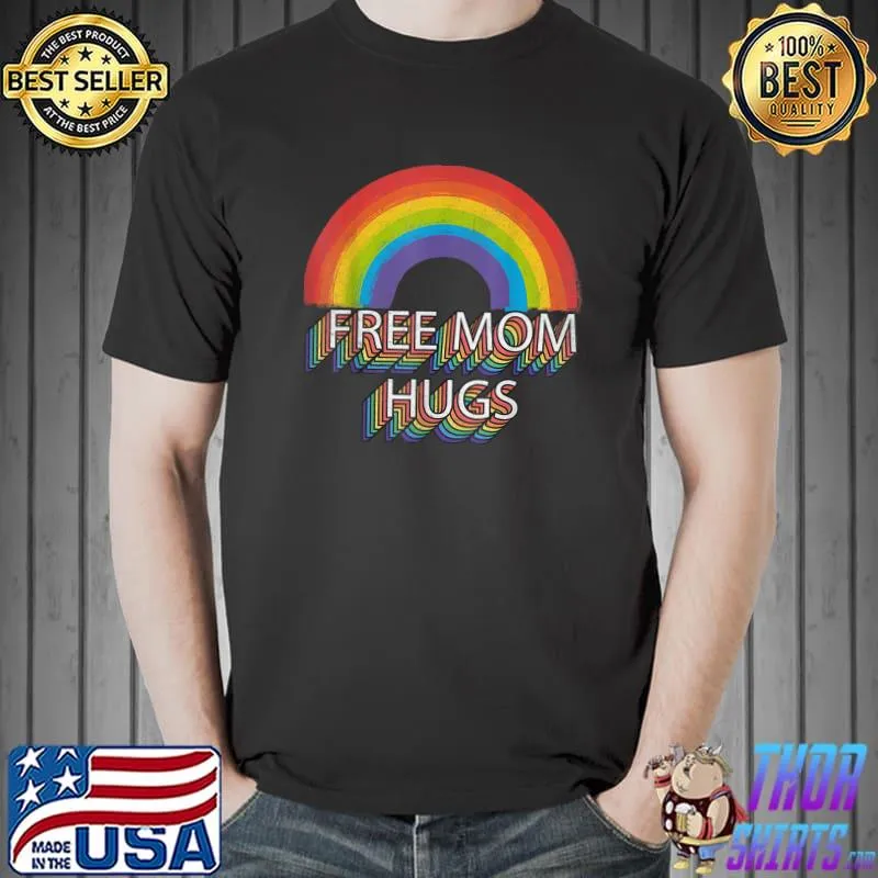 Free Mom Hugs Pride Rainbow Retro Vintage LGBT Pride Month T-Shirt Unisex