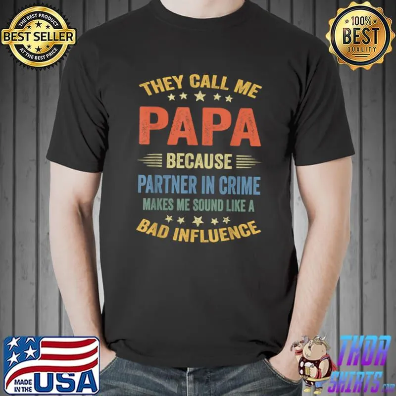 Funny Grandpa Gifts Shirts, Papa Partner In Crime Shirt T-Shirt